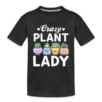 Gardening Plant Lover Gardening Girl - Crazy Plant - Kinder Premium Bio T-Shirt - Schwarz - Vorne
