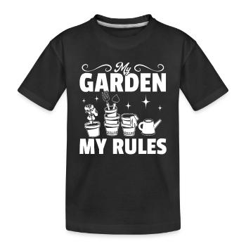 Funny Gardening Landscaping - My Garden my rules - Kids' Premium Organic T-Shirt - black - Front