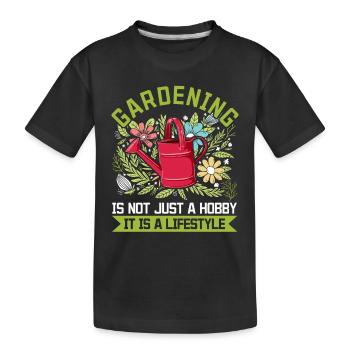 Le jardinage n’est pas seulement un passe-temps, c’est un mode de vie - - T-shirt bio Premium Enfant - noir - Devant