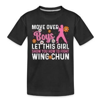 Move over boys let this girl show you how to fight - Kids' Premium Organic T-Shirt - black - Front