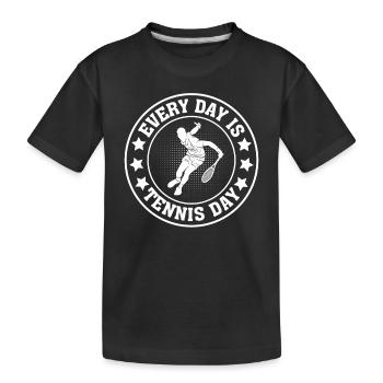 Joueur de tennis Amateur de tennis - Chaque jour est Tennis d - T-shirt bio Premium Enfant - noir - Devant