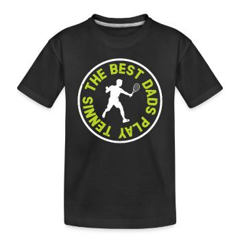 The best dads play Tennis - Tennis Player Daddy Te - Kinder Premium Bio T-Shirt - Schwarz - Vorne