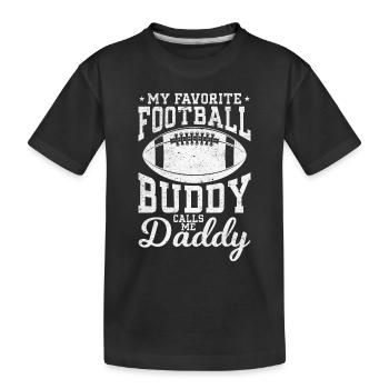 Mon copain de football préféré m’appelle Daddy Football - T-shirt bio Premium Enfant - noir - Devant
