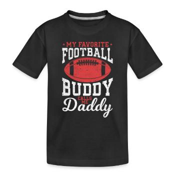 Mon copain de football préféré m’appelle Daddy Football - T-shirt bio Premium Enfant - noir - Devant