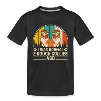 Drôle de Rough Collie Lover - J’étais normal 2 Rough Co - T-shirt bio Premium Enfant - noir - Devant