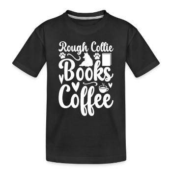 Rough Collie Books Coffee - Rough Collie Puppy - Kids' Premium Organic T-Shirt - black - Front