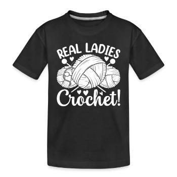 Vrai crochet pour dames - Crochet Crochet Girls - T-shirt bio Premium Enfant - noir - Devant