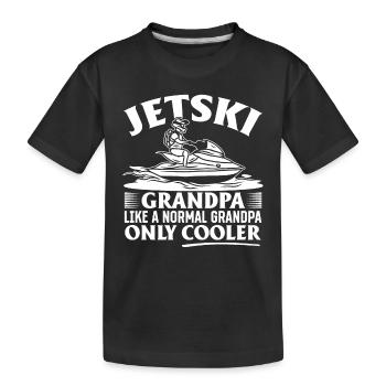 Jetski Grandpa like a normal Grandpa just cooler - - Kids' Premium Organic T-Shirt - black - Front