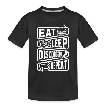 Eat Sleep Discdogging Repeat - Disc Dogging - T-shirt bio Premium Enfant - noir - Devant