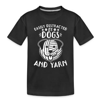 Facilement distrait par les chiens et la laine - Crochet drôle - T-shirt bio Premium Enfant - noir - Devant