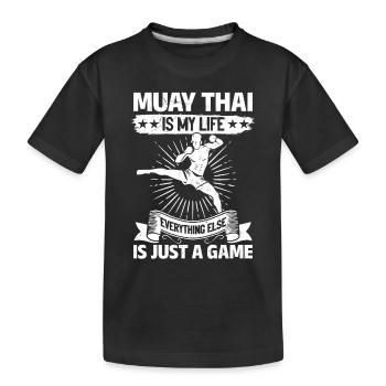 Le Muay Thai, c’est ma vie, tout le reste n’est qu’un gamin - T-shirt bio Premium Enfant - noir - Devant