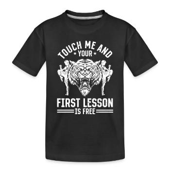 Touch me and your first lesson is free - Muay Thai - Kids' Premium Organic T-Shirt - black - Front