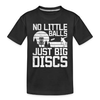 Pas de petites balles, juste de gros disques - Funny Disc Golfer - T-shirt bio Premium Enfant - noir - Devant