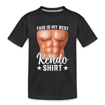 This is my best Kendo shirt Kendo Wrestler - Kids' Premium Organic T-Shirt - black - Front