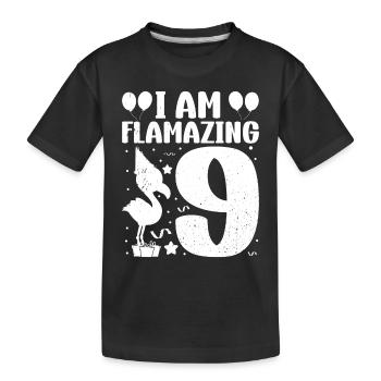 Je suis Flamazing 9 ans Flamingo Anniversaire - T-shirt bio Premium Enfant - noir - Devant