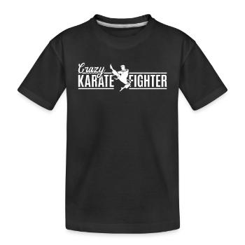 Karate Martial Arts - Crazy Karate Fighter - Kinder Premium Bio T-Shirt - Schwarz - Vorne