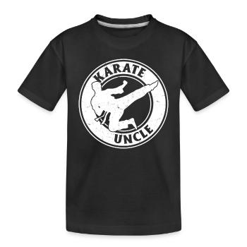 Karate Uncle Karate Fighting Uncle Karate - Kinder Premium Bio T-Shirt - Schwarz - Vorne