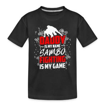 Papa est mon nom Sambo Le combat est mon jeu - Sambo - T-shirt bio Premium Enfant - noir - Devant
