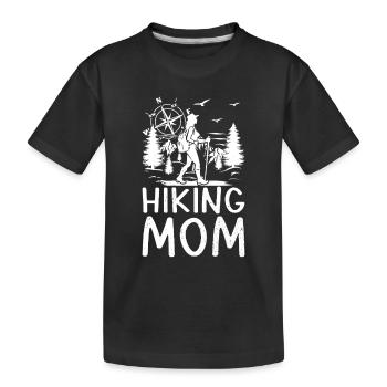 Hiking Mom Hiking Lover Mountain Hiking Mama - Kinder Premium Bio T-Shirt - Schwarz - Vorne