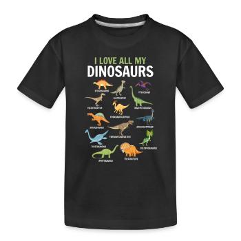 T-Rex Dinosaur Lover - I love all my dinosaurs - Kids' Premium Organic T-Shirt - black - Front