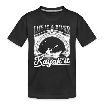 Watersports Kayaking - Life is a river Kayak it - Kinder Premium Bio T-Shirt - Schwarz - Vorne