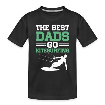 Kitesurfer - The best dads go Kitesurfing - Kinder Premium Bio T-Shirt - Schwarz - Vorne