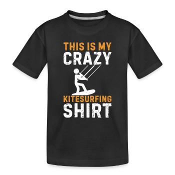 C’est mon t-shirt de kitesurf fou Kitesurfer - T-shirt bio Premium Enfant - noir - Devant