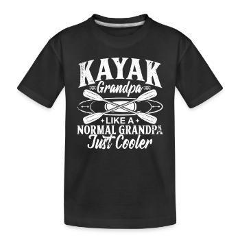 Kayak Grandpa like a normal Grandpa just cooler - - Kids' Premium Organic T-Shirt - black - Front