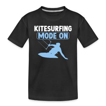 Kitesurfing Mode On - Kiteboarding Kitesurfer - Kinder Premium Bio T-Shirt - Schwarz - Vorne