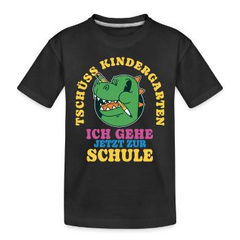 Einschulung Drache Tschüss Kindergarten - Kinder Premium Bio T-Shirt - Schwarz - Vorne