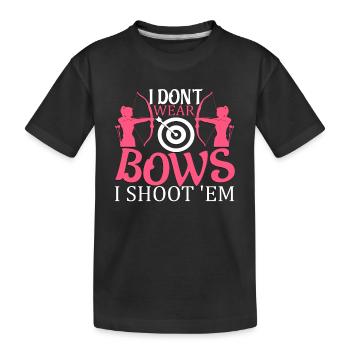 Je ne porte pas d’arcs Je tire 'em Shirt Tir à l’arc fille - T-shirt bio Premium Enfant - noir - Devant