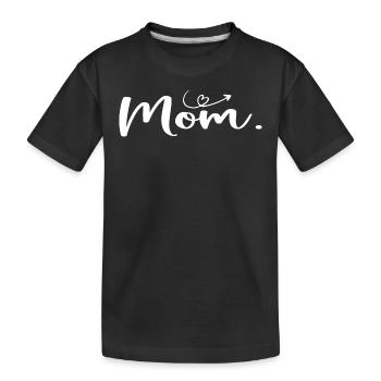 Mother's Day Mom - Women's Day Gift - Kids' Premium Organic T-Shirt - black - Front