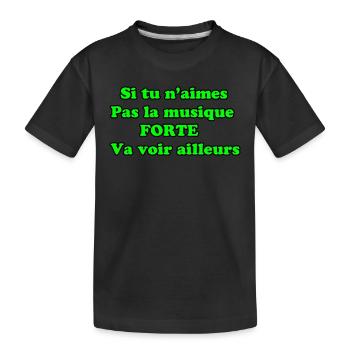 Citation musique forte ou rien vert - T-shirt bio Premium Enfant - noir - Devant