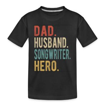 Songwriter Papa Husband Hero - Kids' Premium Organic T-Shirt - black - Front