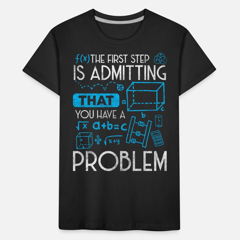 Problems, sayings, sarcasm Kids' Premium Organic T-Shirt
