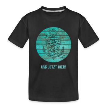 Im Norden geboren und jetzt hier - Kinder Premium Bio T-Shirt - Schwarz - Vorne