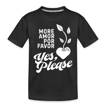 Chemise de déclaration : Plus de faveur – Oui s’il vous plaît - T-shirt bio Premium Enfant - noir - Devant