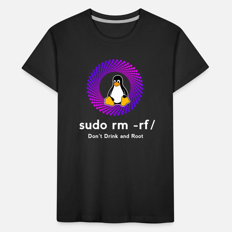 Computer Sys admin Pinguin Nerd pc sudo rm -rf cod Kinder Premium Bio T-Shirt