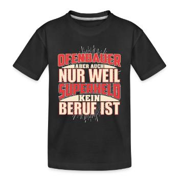 Ofenbauer Superheld - Kinder Premium Bio T-Shirt - Schwarz - Vorne