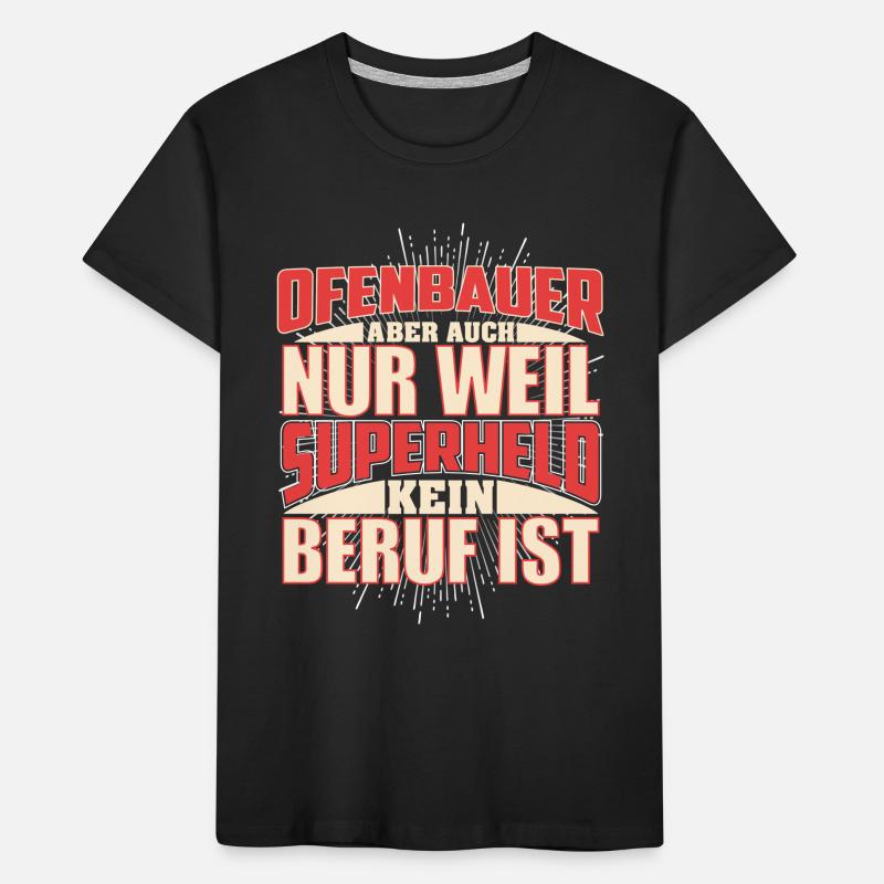 Ofenbauer Superheld Kinder Premium Bio T-Shirt