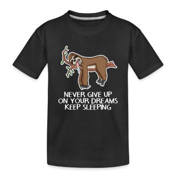 Ne laisse pas tes rêves dormir - T-shirt bio Premium Enfant - noir - Devant