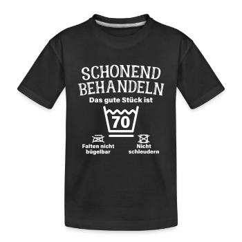 Schonend Behandeln Siebzig Geschenk 70. Geburtstag - Kinder Premium Bio T-Shirt - Schwarz - Vorne