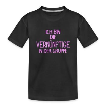 Lustiger Spruch Gruppe - Kinder Premium Bio T-Shirt - Schwarz - Vorne