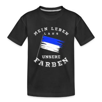 Mein Leben lang unsere Farben Blau Weiß - Kinder Premium Bio T-Shirt - Schwarz - Vorne