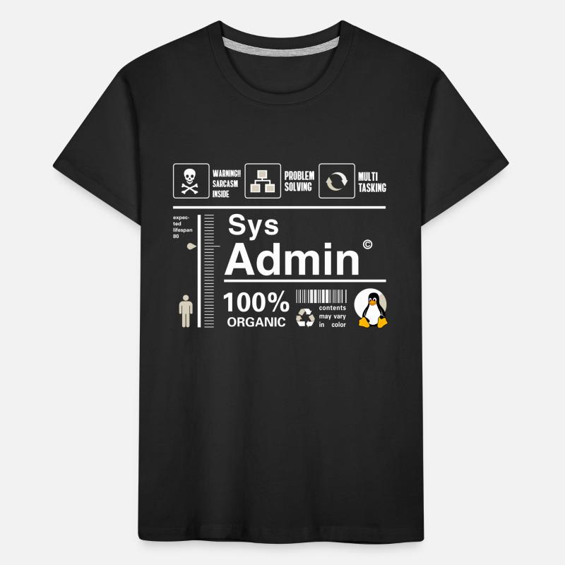 Sys Admin Pinguin Computer Nerd pc Platine cpu inh Kinder Premium Bio T-Shirt