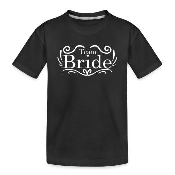 Team Bride - Kinder Premium Bio T-Shirt - Schwarz - Vorne