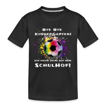 Fußball Schulanfang Geschenk - Kinder Premium Bio T-Shirt - Schwarz - Vorne