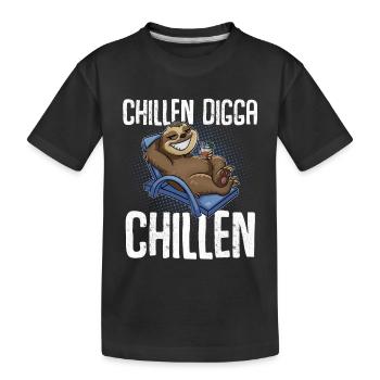 Chillen Digga Chillen Faultier - Kinder Premium Bio T-Shirt - Schwarz - Vorne