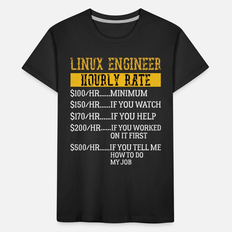 Linux Engineer Hourly Rate Mechanic Labor rate Kids' Premium Organic T-Shirt