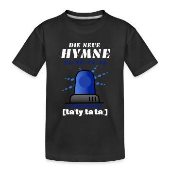 Blaulicht Sirene die neue Hymne - Kinder Premium Bio T-Shirt - Schwarz - Vorne